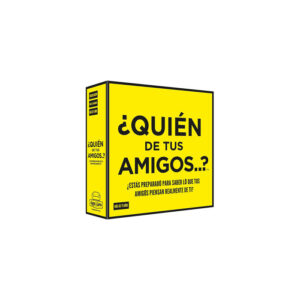 ¿QUIÉN DE TUS AMIGOS...?