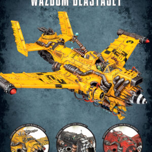 ORKS WAZBOM BLASTAJET