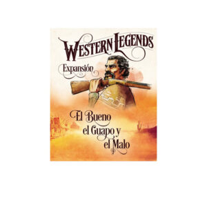 EL BUENO, EL GUAPO Y EL MALO, EXP. WESTERN LEGENDS