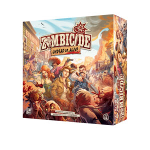 ZOMBICIDE: UNDEAD OR ALIVE
