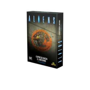 EXPRESO HACIA EL INFIERNO, EXP. ALIENS
